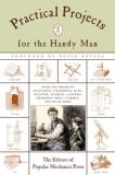 Denis Editors Of Popular Mechanics Press Boyles Practical Projects For The Handy Man (popular Mech 