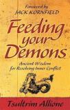 Tsultrim Allione Feeding Your Demons Ancient Wisdom For Resolving 