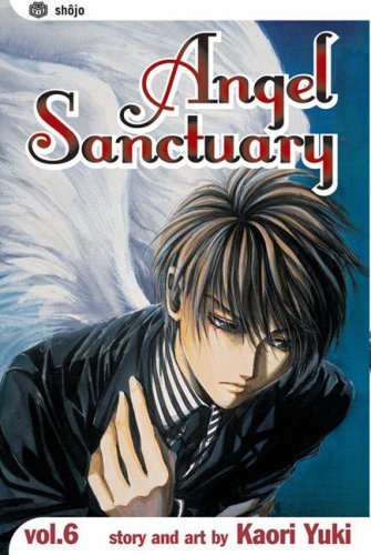 kaori Yuki/Angel Sanctuary, Vol. 6