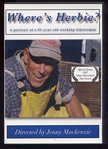 Herbie Loveitt Jenny Mackenzie Where's Herbie? A Portrait Of A 91 Year Old Workin 