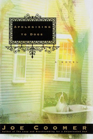 Joe Coomer/Apologizing To Dogs