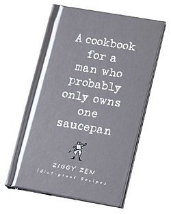 Lagoon Books A Cookbook For A Man Who Probably Only One Saucepa 