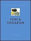 Kate Whiteman The Cook's Encyclopedia Of Fish & Shellfish 