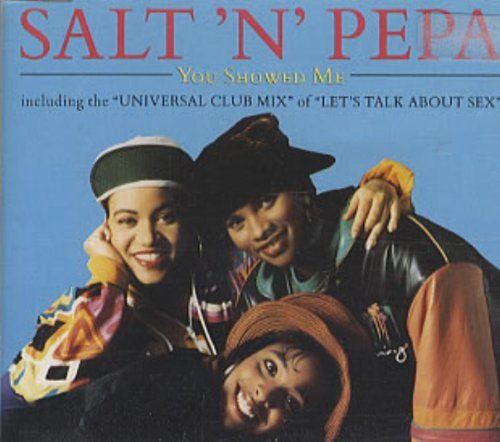 Salt N Pepa/You Showed Me [single-Cd]