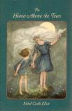 Anne Anderson Ethel Cook Eliot The House Above The Trees 