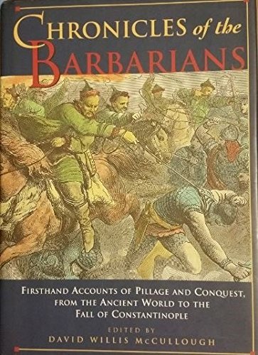 David Willis Mccullough Chronicles Of The Barbarians 