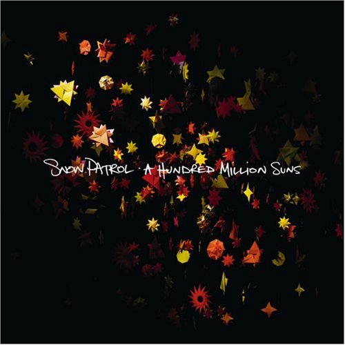 Snow Patrol/Hundred Million Suns