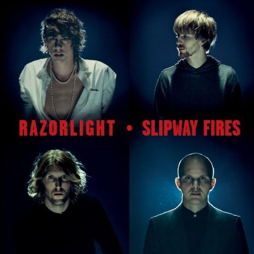 Razorlight/Slipway Fires