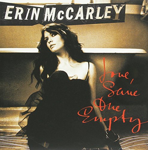 Erin Mccarley/Love Save The Empty