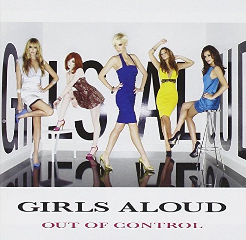 Girls Aloud/Out Of Control@Import-Gbr@Incl. Bonus Track