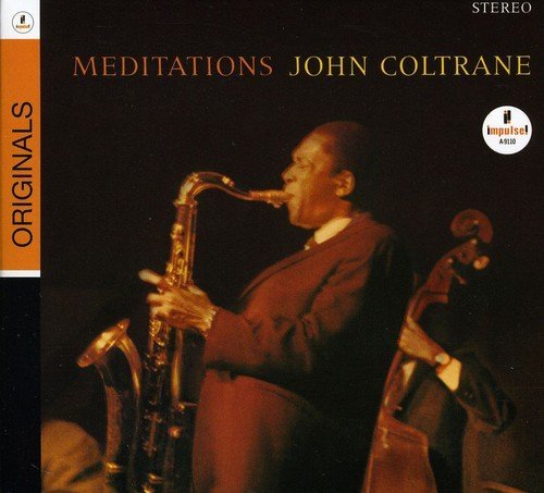 John Coltrane/Meditations
