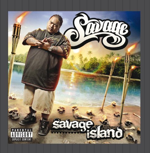 Savage/Savage Island@Explicit Version