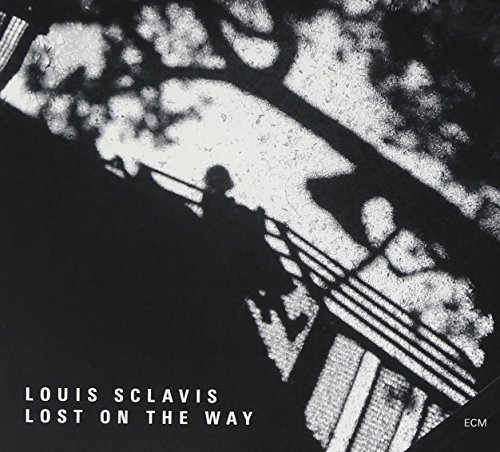 Louis Sclavis/Lost On The Way