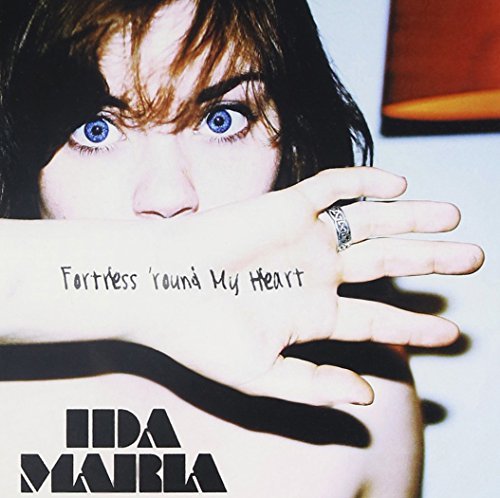 Ida Maria/Fortress Round My Heart