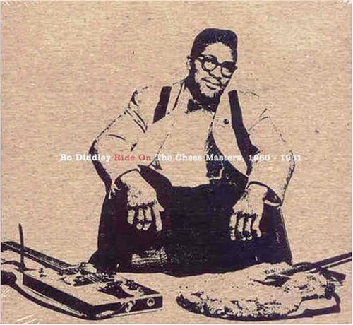 DIDDLEY,BO/RIDE ON/CHESS MASTERS 3 1960-6