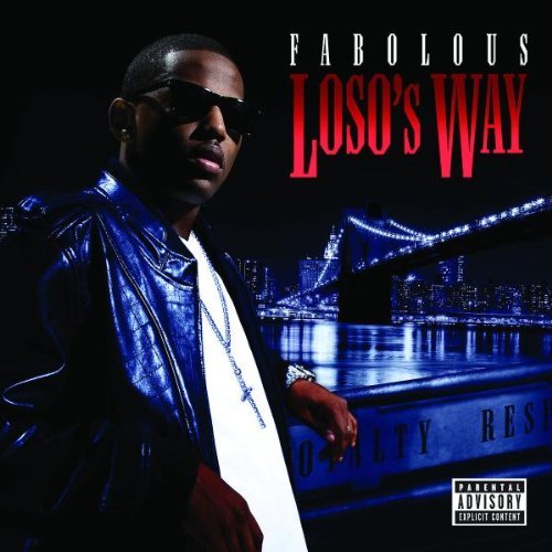 Fabolous/Loso's Way@Explicit Version