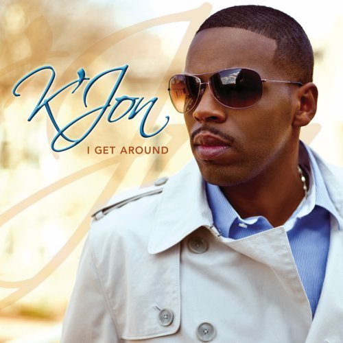 K-Jon/I Get Around