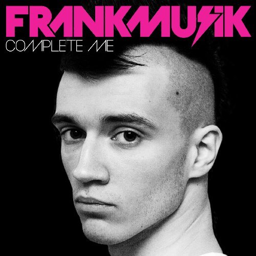 Frankmusik/Complete Me-Deluxe Edition@Import-Gbr@Incl. Bonus Cd
