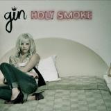 Gin Wigmore Holy Smoke 