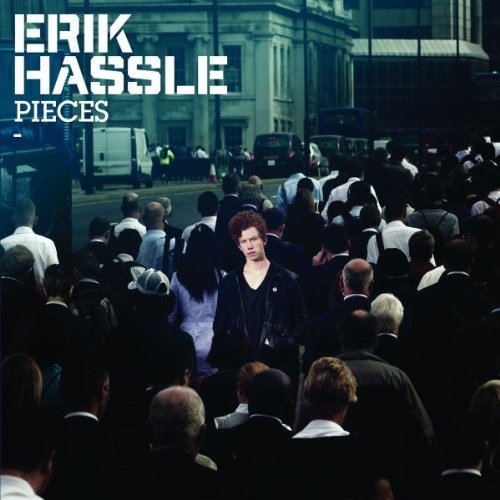 Erik Hassle/Pieces@Import-Gbr