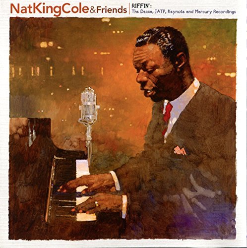 COLE,NAT KING/RIFFIN': THE DECCA JATP KEYNOT