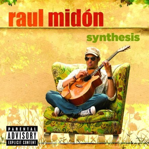 Raul Midon Synthesis Explicit 