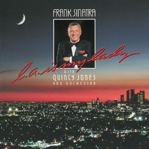 Frank Sinatra/L.A. Is My Lady@Import-Eu