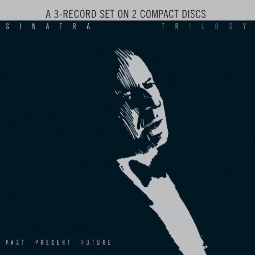 Frank Sinatra/Trilogy: Past Present & Future@Import-Eu