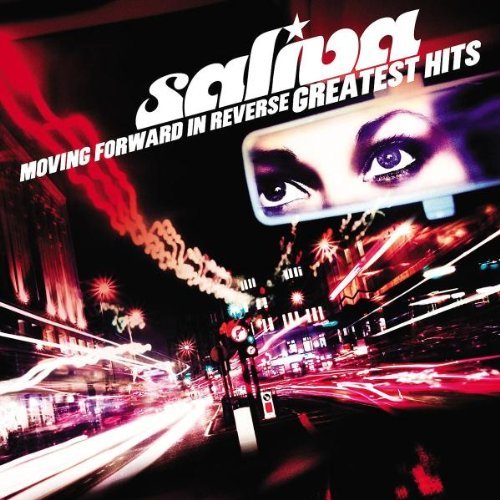 Saliva/Moving Forward In Reverse: Gre