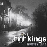 High Kings Memory Lane 