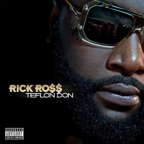 Rick Ross/Teflon Don@Explicit Version