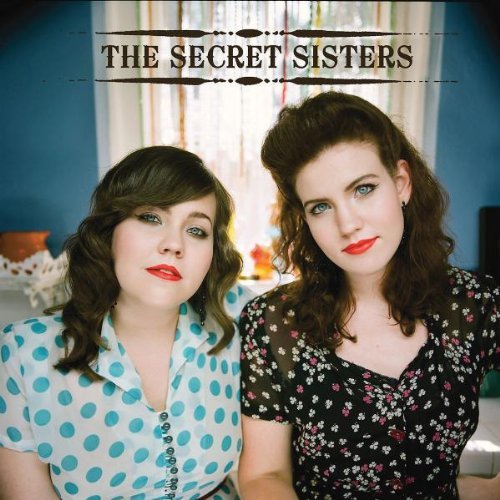 Secret Sisters/Secret Sisters