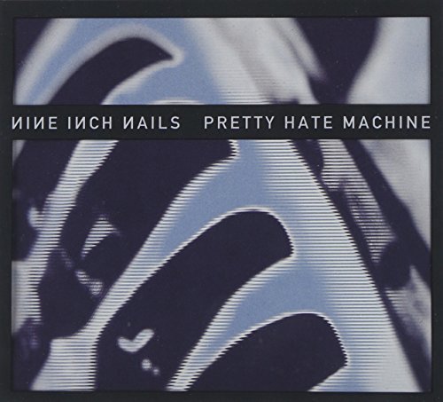 Nine Inch Nails/Pretty Hate Machine: 2010 Rema