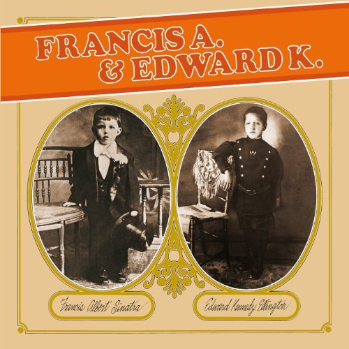 Frank Sinatra/Francis A. & Edward K.@Import-Gbr