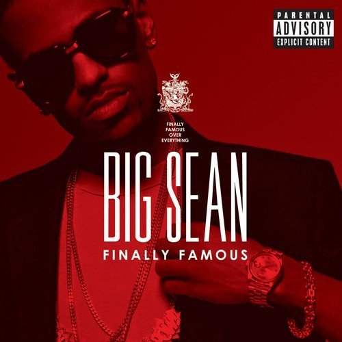 Big Sean/Finally Famous: The Album@Explicit Version