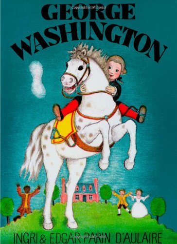 Ingri D'aulaire George Washington 