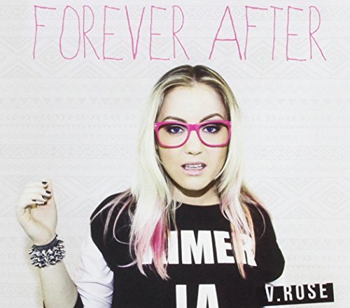 V. Rose/Forever After