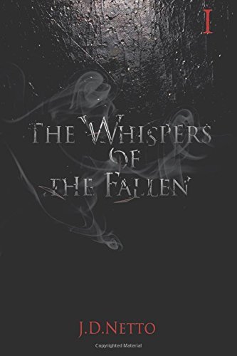 J. D. Netto/The Whispers of the Fallen