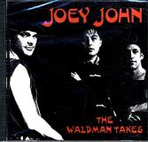 Joey John The Waldman Takes 