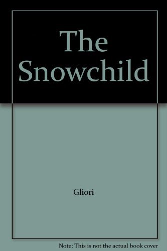 Debi Gliori The Snowchild 