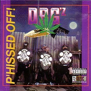 Dbg's/Phissed Off