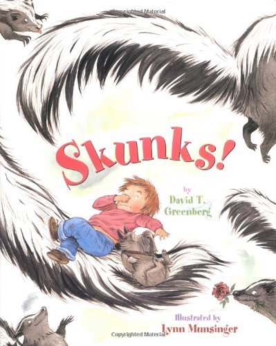 David T. Greenberg/Skunks!