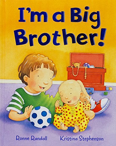 Ronne Randall/I'm a Big Brother!