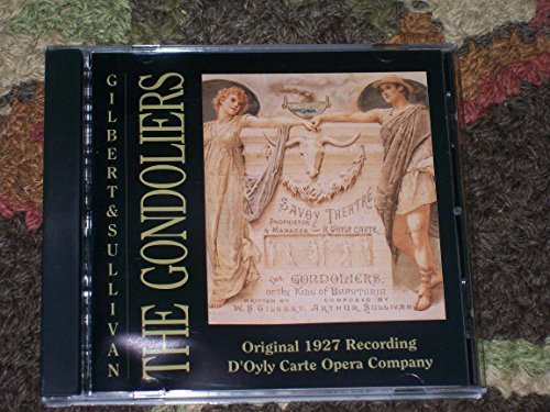 Gilbert & Sullivan D'Oyly Carte Opera/Gondoliers