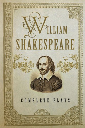 William Shakespeare/William Shakespeare: Complete Plays