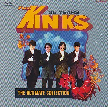 The Kinks/The Kinks 25 Years The Ultimate Collection
