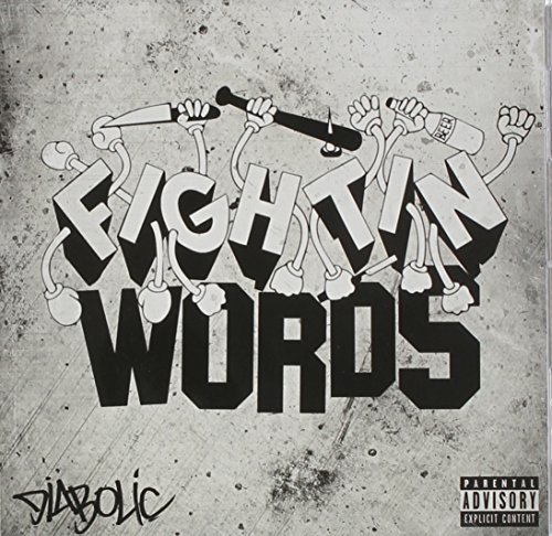 Diabolic/Fightin Words@.