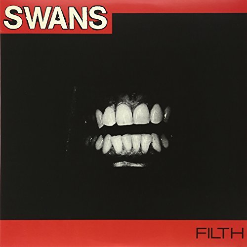 Swans/Filth