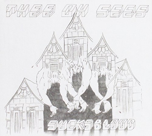Thee Oh Sees/Sucks Blood