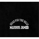 Markus James Head For The Hills 